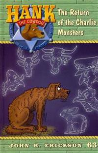 The Return of the Charlie Monsters
