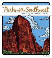 The Parks of the Southwest Adult Coloring Book