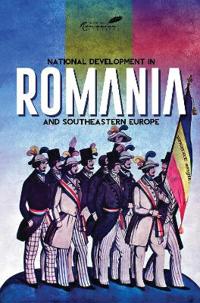 Kirjan kansi "National Development in Romania and Southeastern Europe"