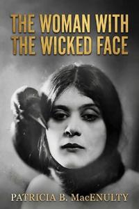 The Woman with the Wicked Face