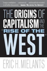 Kirjan kansi "The Origins of Capitalism and the "Rise of the West""
