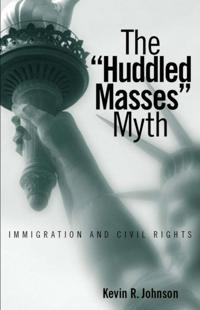 Huddled Masses Myth