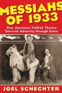 Messiahs of 1933