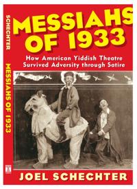 Messiahs of 1933