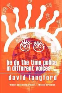 He Do the Time Police in Different Voices