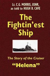 The Fightin'est Ship