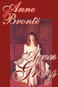 Agnes Grey by Anne Bronte, Fiction, Classics