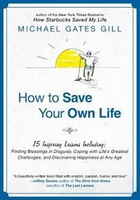 How to Save Your Own Life