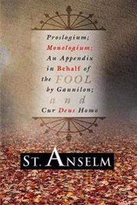 Proslogium; Monologium;