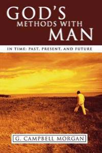 God's Methods with Man