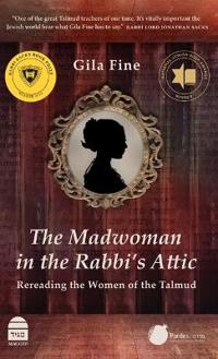 The Madwoman in the Rabbi's Attic
