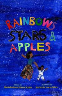 Rainbows, Stars, and Apples