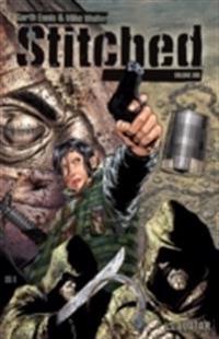 Ennis, G: Stitched, Volume 1