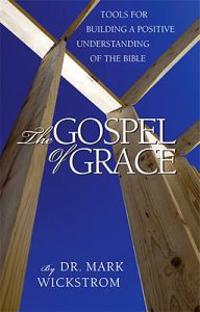 The Gospel of Grace