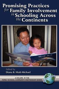 Bokomslag för "Promising Practices for Family Involvement in Schooling Across the Continents"