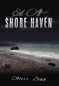 Evil at Shore Haven