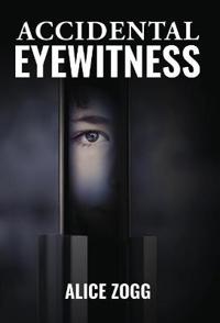 Accidental Eyewitness