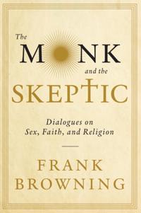 Monk and the Skeptic