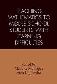 Teaching Mathematics to Middle School Students with Learning Difficulties