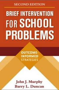 Brief Intervention for School Problems, Second Edition