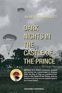 Dark Nights in the Castle of the Prince