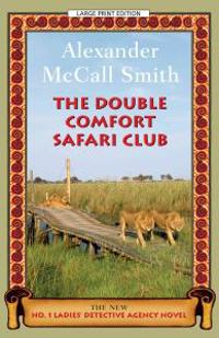 Kirjan kansi "The Double Comfort Safari Club"