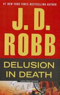Delusion in Death