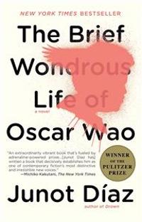 Bokomslag för "The Brief Wondrous Life of Oscar Wao (Pulitzer Prize Winner)"