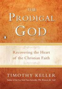 The Prodigal God