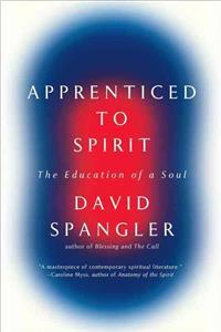 Apprenticed To Spirit