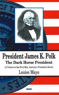 Bokomslag för "President James K Polk"