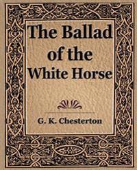 Bokomslag för "The Ballad of the White Horse"