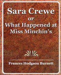 Bokomslag för "Sara Crewe or What Happened at Miss Minchin's"