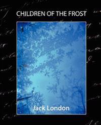 Bokomslag for "CHILDREN OF THE FROST"