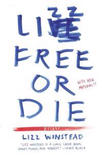 Lizz Free or Die