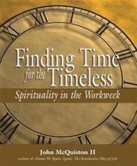 Finding Time for the Timeless