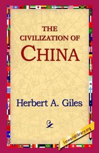 The Civilization of China