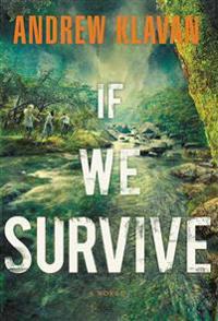 A If We Survive