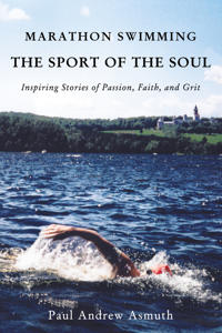 Bokomslag för "Marathon Swimming The Sport of the Soul"