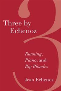 Three By Echenoz