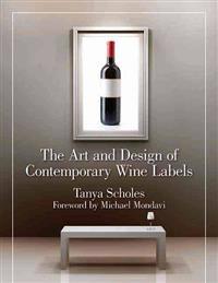 The Art And Design Of Contemporary Wine Labels