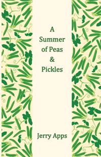 A Summer of Peas and Pickles