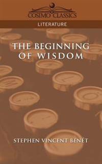 Bokomslag för "The Beginning of Wisdom"