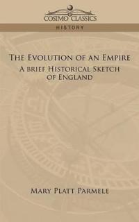 Bokomslag for "The Evolution of an Empire"