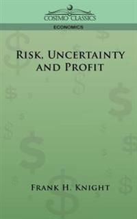 Kirjan kansi "Risk, Uncertainty and Profit"