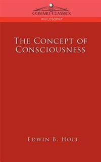 Bokomslag for "The Concept of Consciousness"