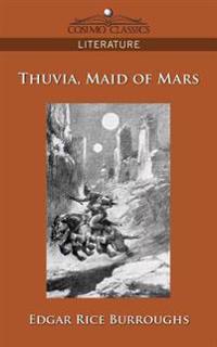 Kirjan kansi "Thuvia, Maid of Mars"