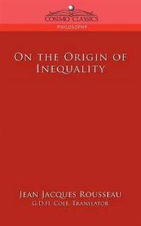 On the Origin of Inequality