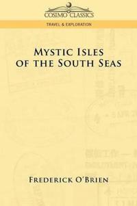 Mystic Isles of the South Seas