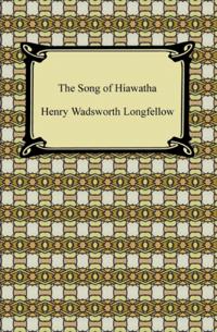 Song of Hiawatha